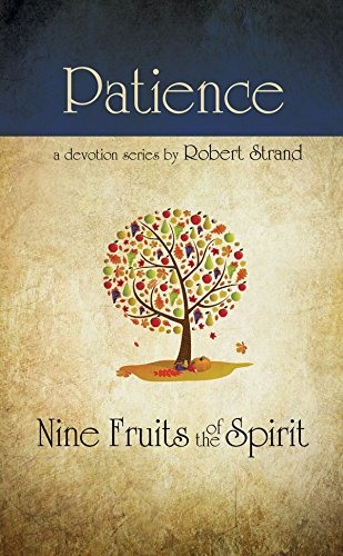 Patience (nine Fruits Of The Spirit) [Paperback]