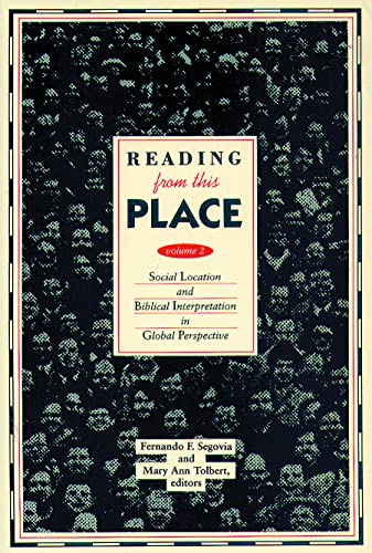 Reading From This Place, Vol. 2 Social Location And Biblical Interpretation In  [Paperback]