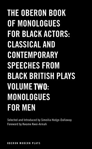 The Oberon Book of Monologues for Black Actors Classical and Contemporary Speec [Paperback]