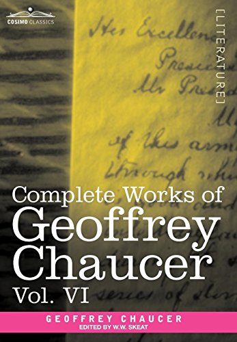 Complete Works of Geoffrey Chaucer [Hardcover]