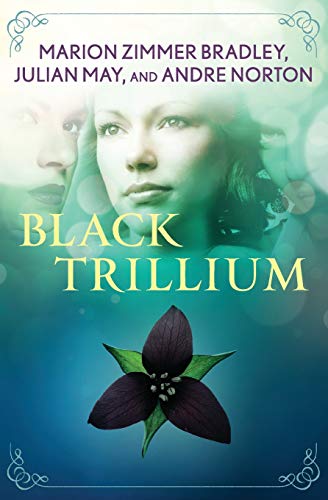 Black Trillium [Paperback]