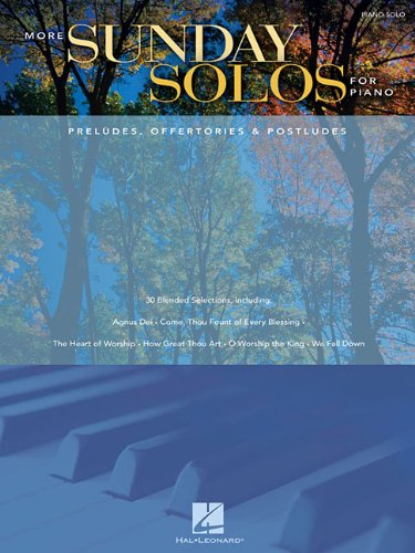 More Sunday Solos for Piano Preludes, Offertories &amp Postludes [Paperback]