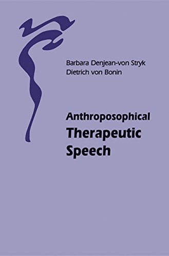 Anthroposophical Therapeutic Speech [Paperback]