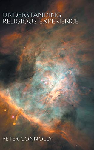 Understanding Religious Experience [Hardcover]