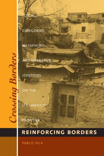 Crossing Borders, Reinforcing Borders Social Categories, Metaphors, and Narrati [Paperback]
