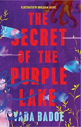 The Secret of the Purple Lake [Paperback]