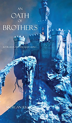 An Oath Of Brothers (book 14 In The Sorcerer's Ring) [Hardcover]