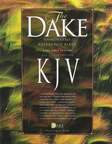 Dake's Annotated Reference Bible-Kjv [Leather Bound]