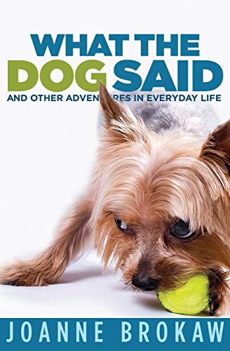 What The Dog Said [Paperback]
