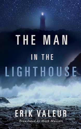 The Man in the Lighthouse [Paperback]