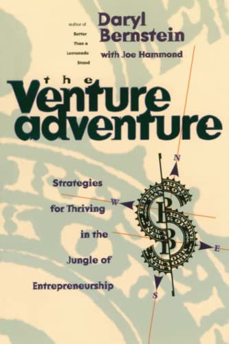The Venture Adventure Strategies For Thriving In The Jungle Of Entrepreneurship [Paperback]