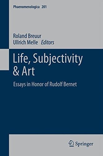 Life, Subjectivity & Art: Essays in Honor of Rudolf Bernet [Paperback]