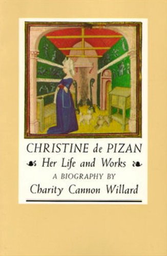 Christine de Pizan Her Life and Works [Paperback]