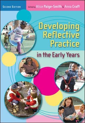 Developing Reflective Practice in the Early Years [Paperback]