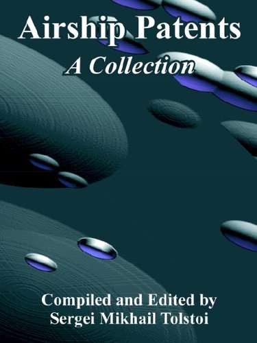 Airship Patents  A Collection [Paperback]