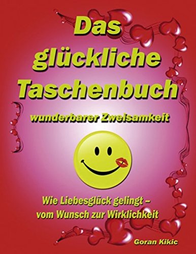Glckliche Taschenbuch Wunderbarer Zweisamkeit [Paperback]