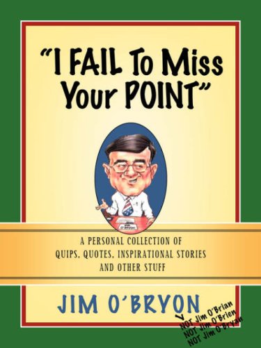 I Fail to Miss Your Point [Paperback]