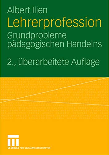 Lehrerprofession Grundprobleme pdagogischen Handelns [Paperback]