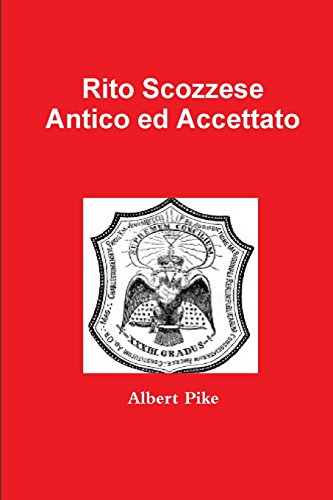Rito Scozzese Antico Ed Accettato [Paperback]