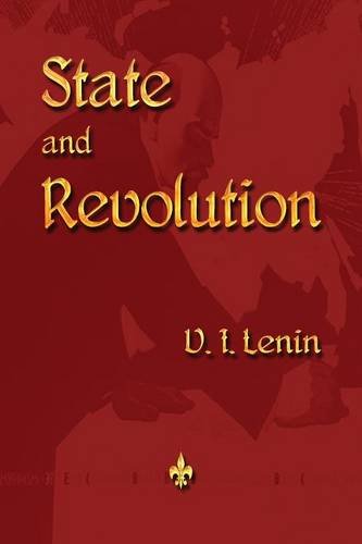 State And Revolution [Paperback]