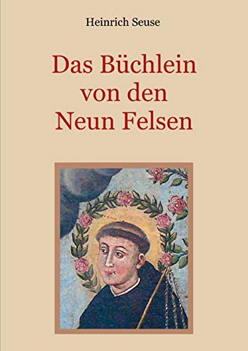 Bchlein Von Den Neun Felsen - ein Mystisches Seelenbild der Christenheit [Paperback]