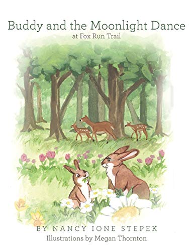 Buddy and the Moonlight Dance at Fox Run Trail [Paperback]