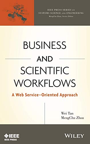 Business and Scientific Workflows A Web Service-Oriented Approach [Hardcover]