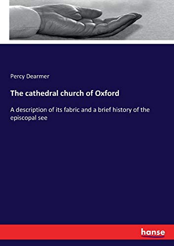 Cathedral Church of Oxford [Paperback]