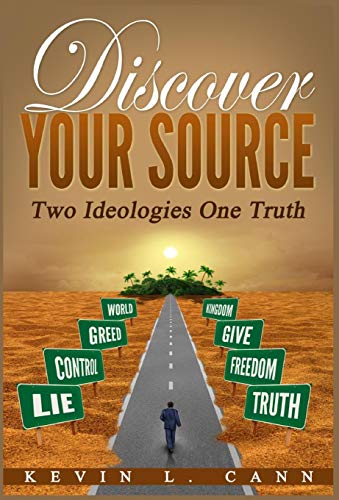 Discover Your Source Two Ideologies One Truth [Hardcover]