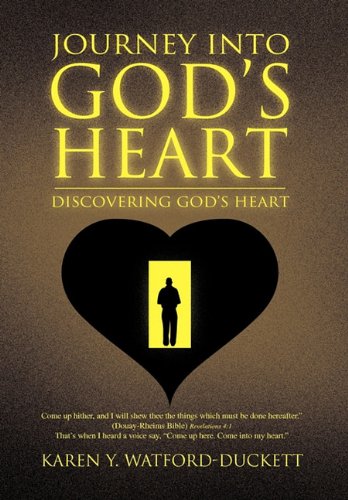 Journey into God's Heart [Paperback]