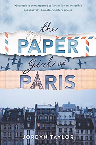 The Paper Girl of Paris [Paperback]