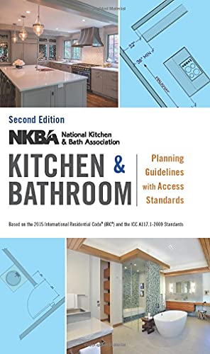 NKBA Kitchen and Bathroom Planning Guidelines with Access Standards [Spiral bound]