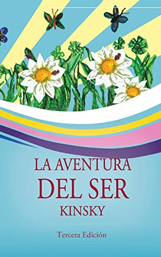 Aventura Del Ser [Paperback]