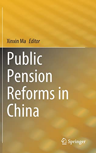 Public Pension Reforms in China [Hardcover]