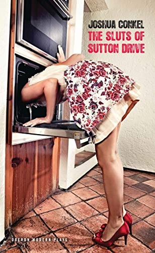 The Sluts of Sutton Drive [Paperback]