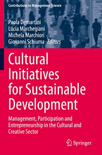 Cultural Initiatives for Sustainable Development Management, Participation and  [Paperback]