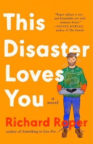 This Disaster Loves You [Paperback]