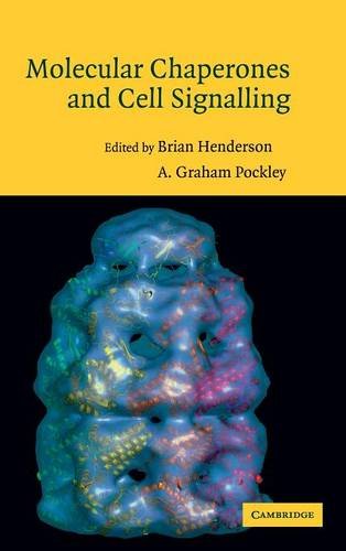 Molecular Chaperones and Cell Signalling [Hardcover]