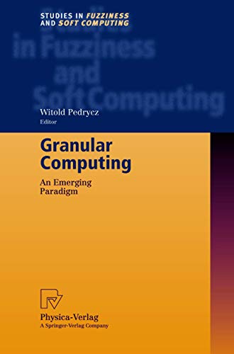 Granular Computing An Emerging Paradigm [Hardcover]