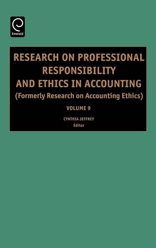 Research on Professional Responsibility and Ethics in Accounting [Hardcover]