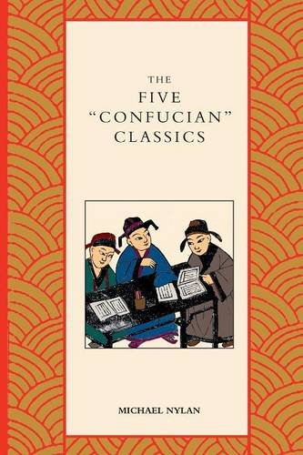 The Five &quotConfucian&quot Classics [Paperback]
