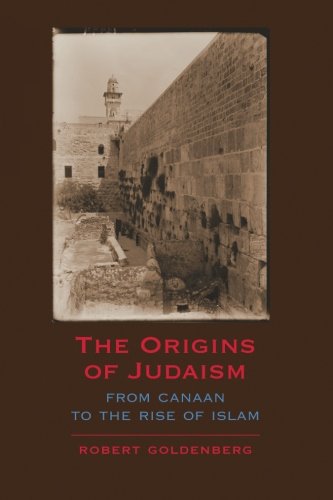 The Origins of Judaism From Canaan to the Rise of Islam [Paperback]