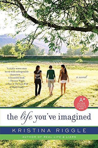 The Life You've Imagined A Novel [Paperback]