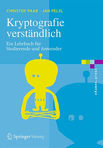 Kryptografie verstndlich Ein Lehrbuch fr Studierende und Anwender [Paperback]