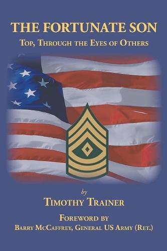 The Fortunate Son Top, Through The Eyes Of Others [Paperback]