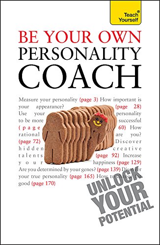 Be Your Own Personality Coach [Paperback]