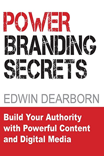 Power Branding Secrets Spark Customer Interest And Ignite Your Sales [Paperback]