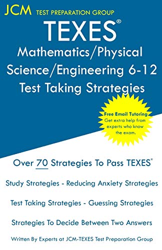 TEXES Mathematics/Physical Science/Engineering 6-12 - Test Taking Strategies [Paperback]