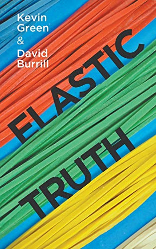 Elastic Truth [Paperback]