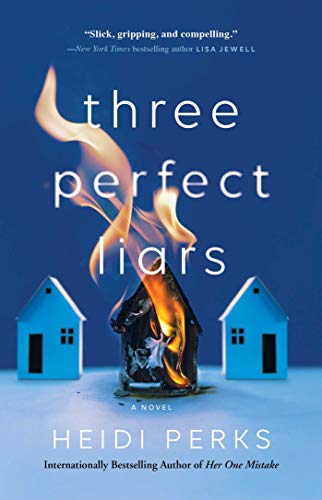 Three Perfect Liars A Novel [Paperback]